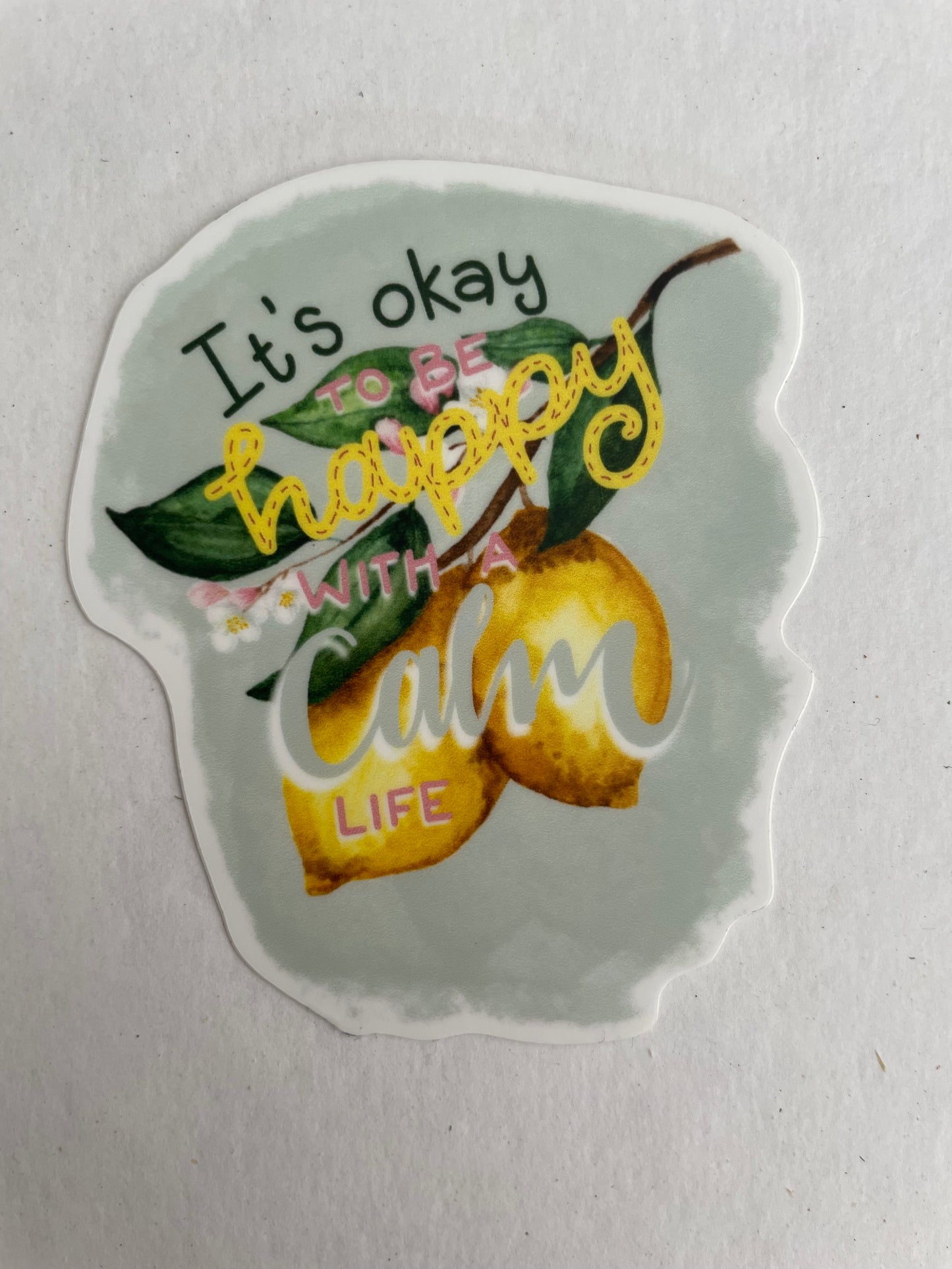 Happy and Calm Watercolor Lemon Sticker