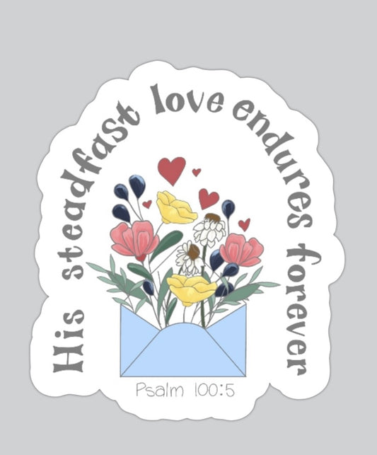 Steadfast Love Vinyl Sticker